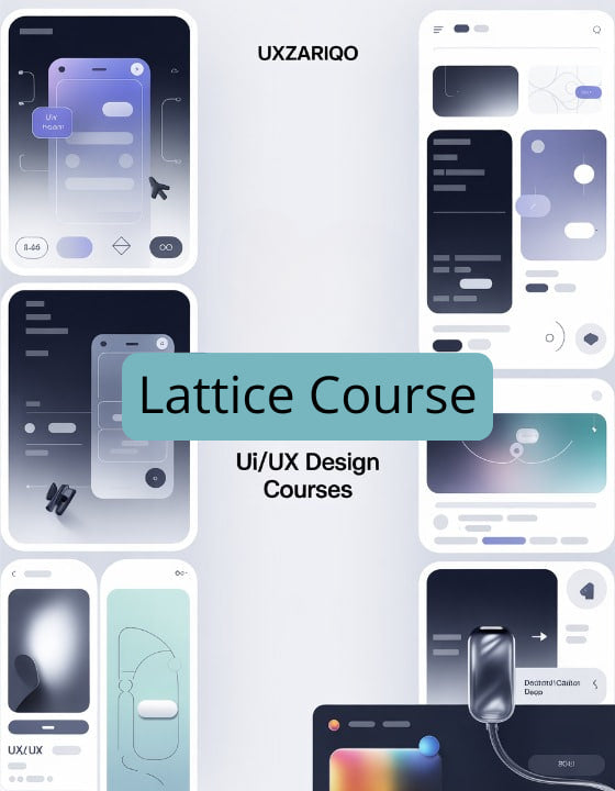 UI/UX design course materials with lattice structure and UXZARIQO branding.